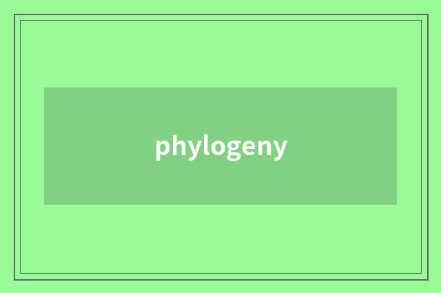 phylogeny