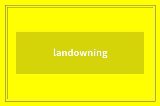 landowning