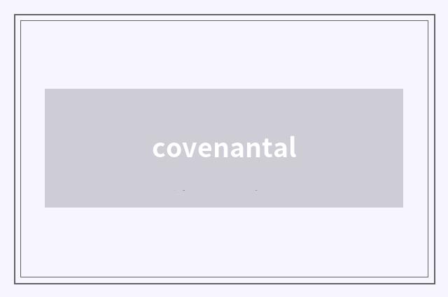 covenantal