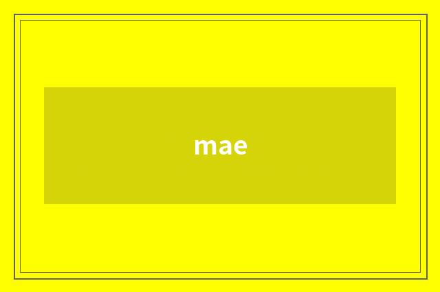 mae