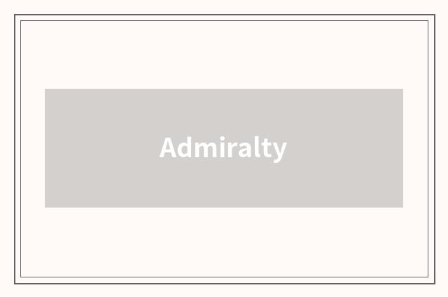 Admiralty