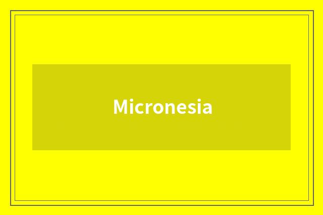 Micronesia