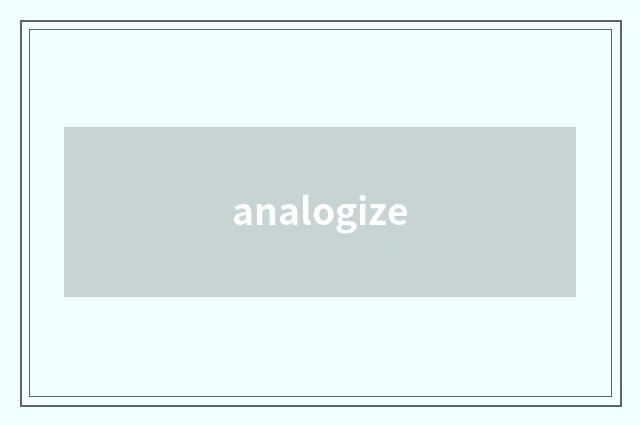 analogize