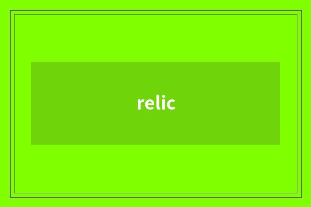 relic
