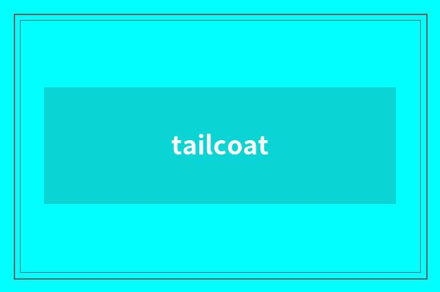 tailcoat