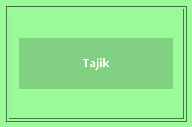Tajik