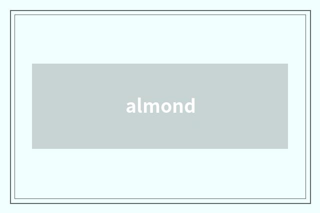 almond