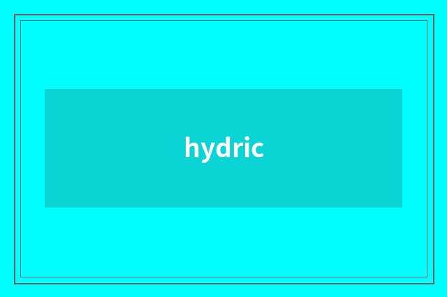 hydric