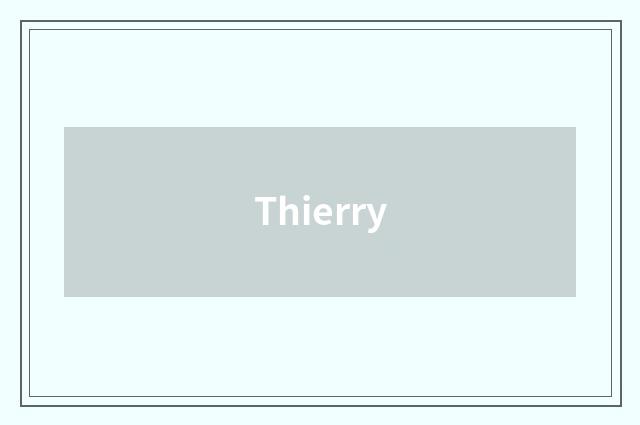 Thierry