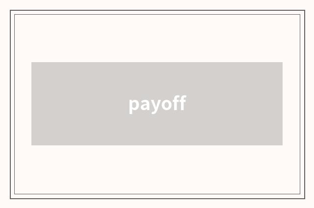 payoff