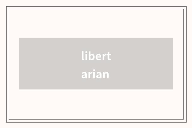 libertarian