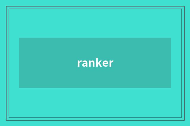 ranker
