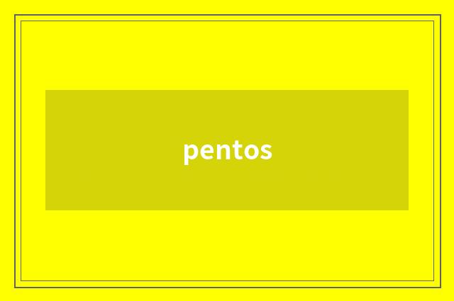 pentos