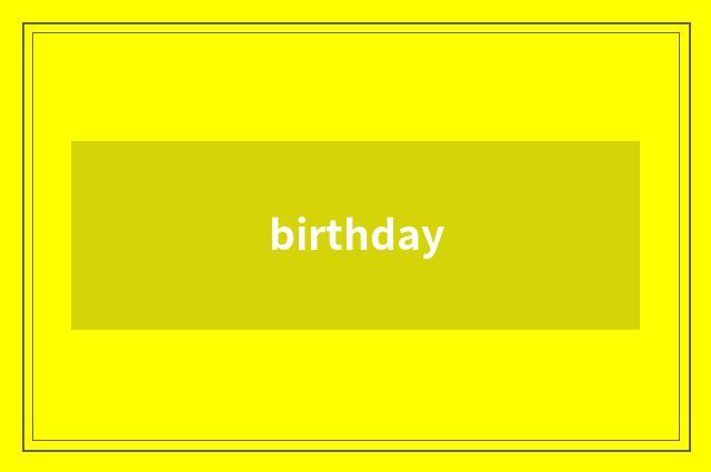birthday