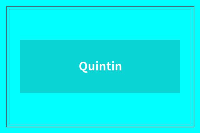Quintin