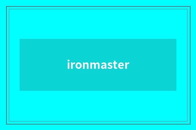 ironmaster