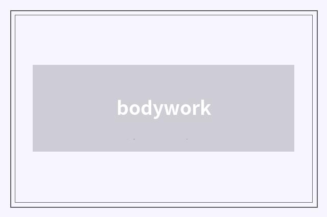 bodywork