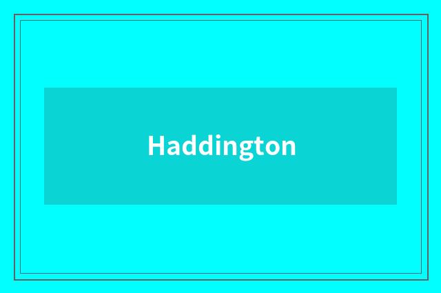Haddington