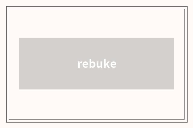 rebuke