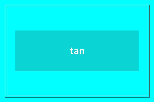 tan