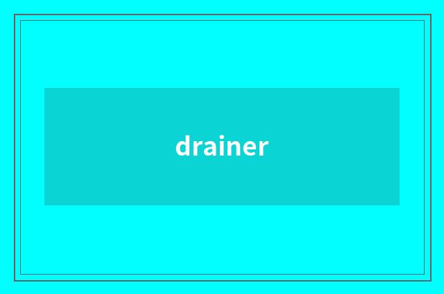 drainer