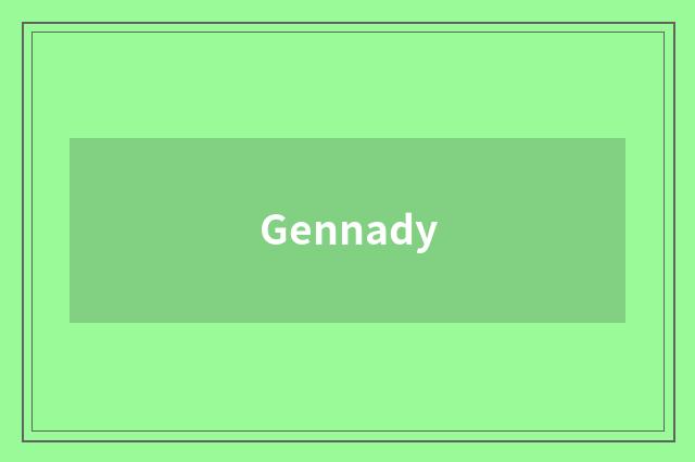 Gennady