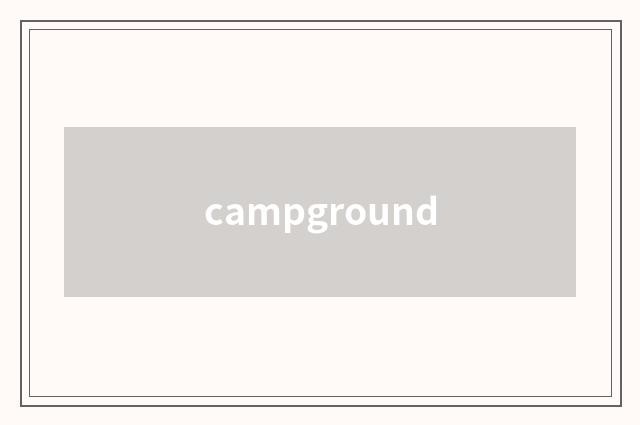 campground