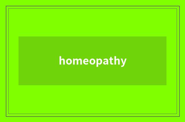 homeopathy