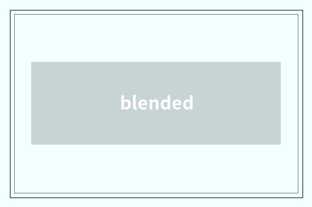 blended