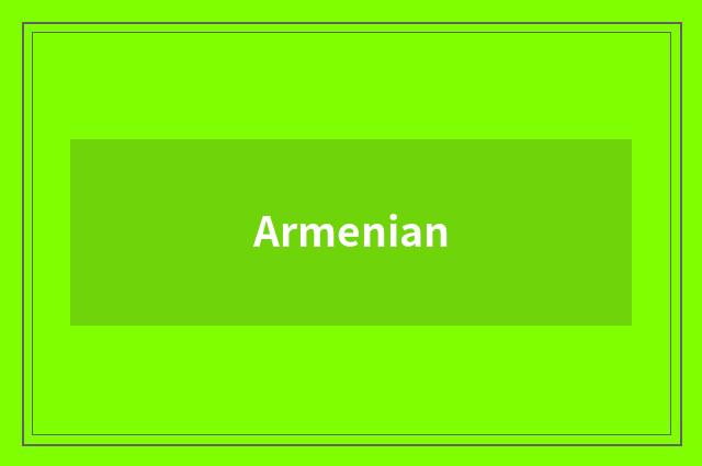 Armenian