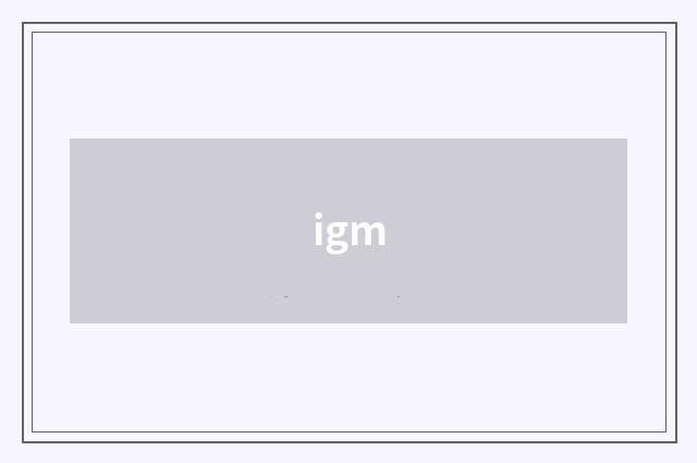 igm