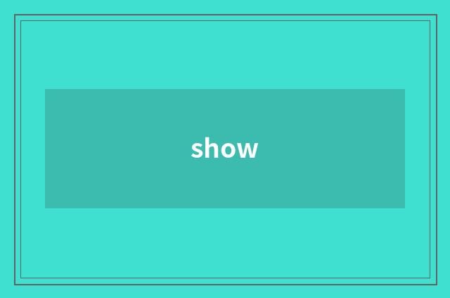show