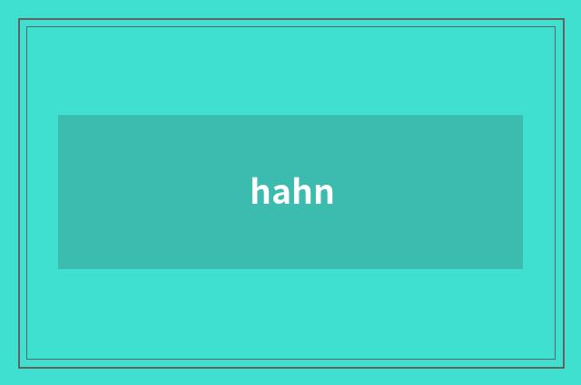 hahn