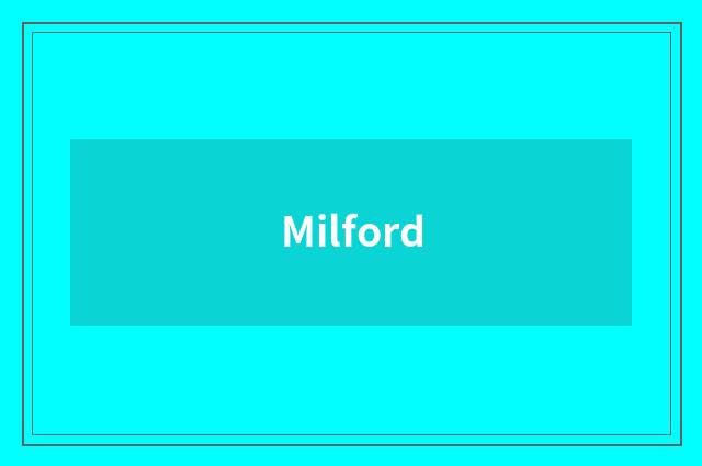 Milford