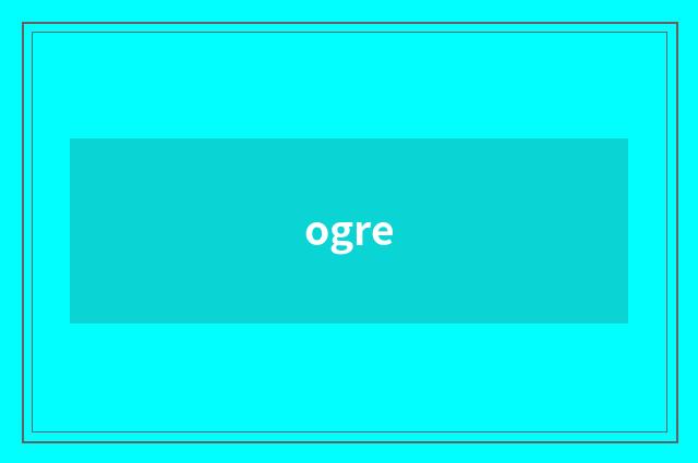 ogre