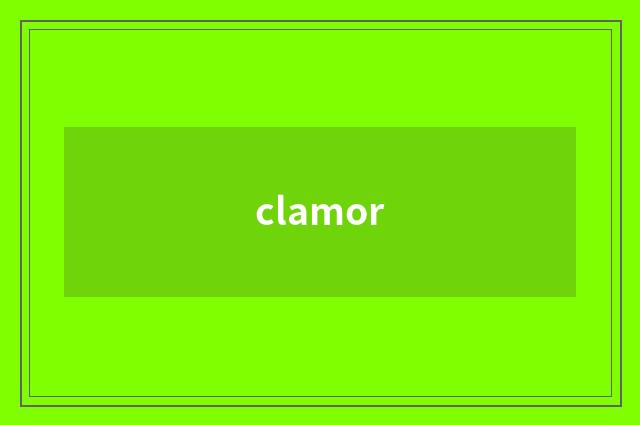 clamor