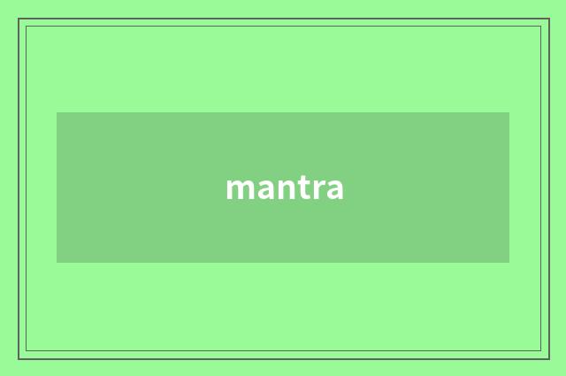 mantra