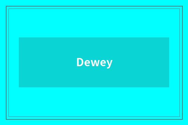 Dewey