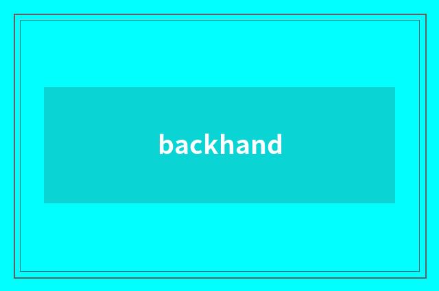 backhand