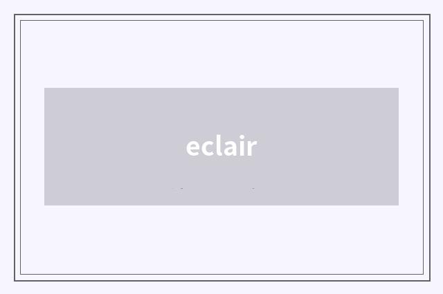 eclair