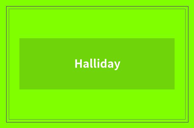 Halliday