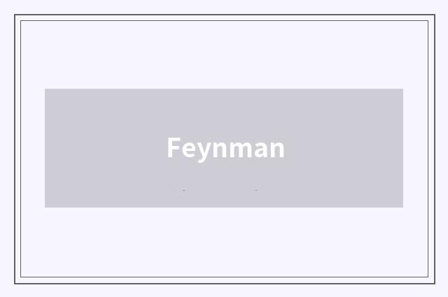 Feynman