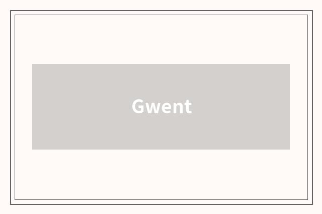 Gwent