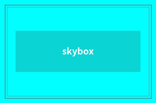 skybox