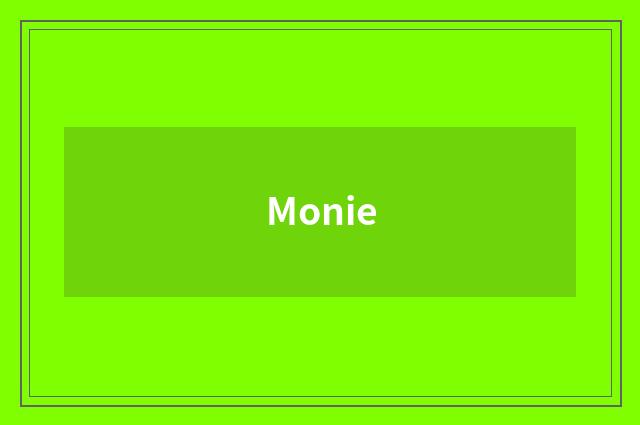 Monie