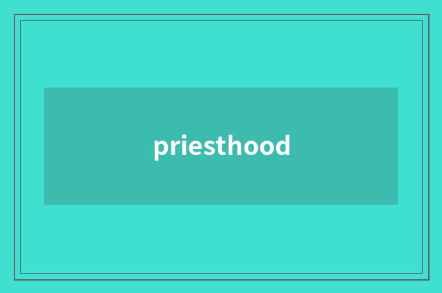 priesthood