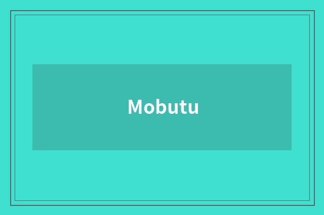 Mobutu