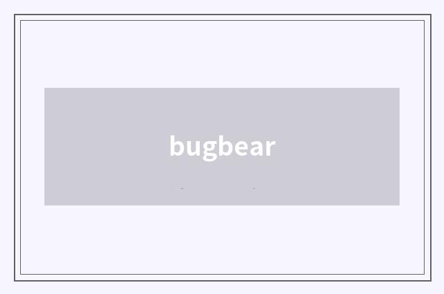 bugbear