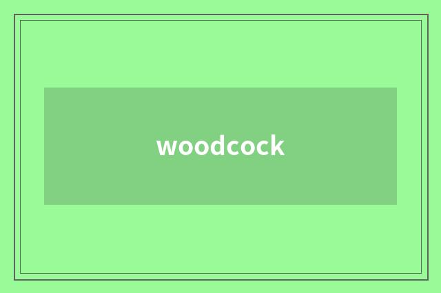 woodcock