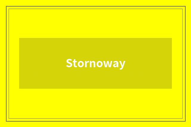 Stornoway